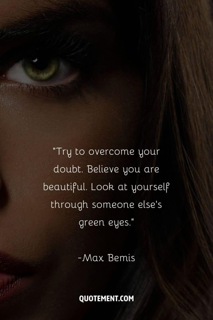 70 Lovely Green Eyes Quotes Celebrating Their Unique Charm