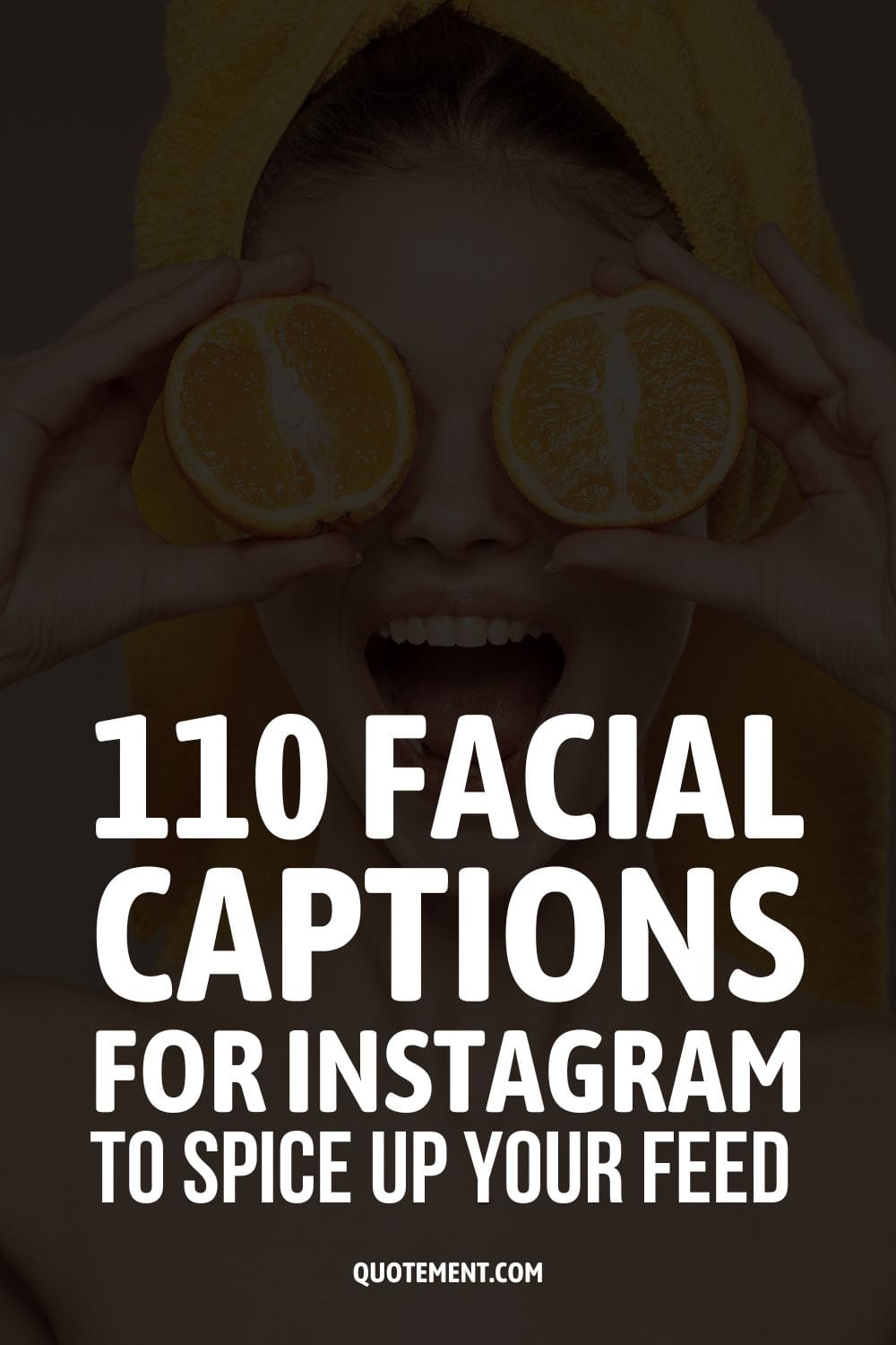 110 Facial Captions For Instagram To Spice Up Your Feed