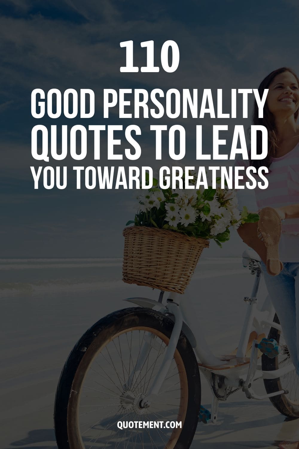 110 Quotes On Good Personality To Lead You To Greatness