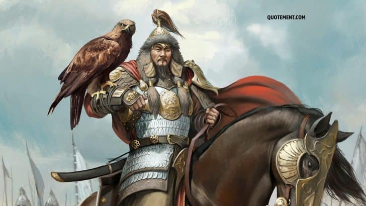 60 Genghis Khan Quotes For All The Feared Leaders