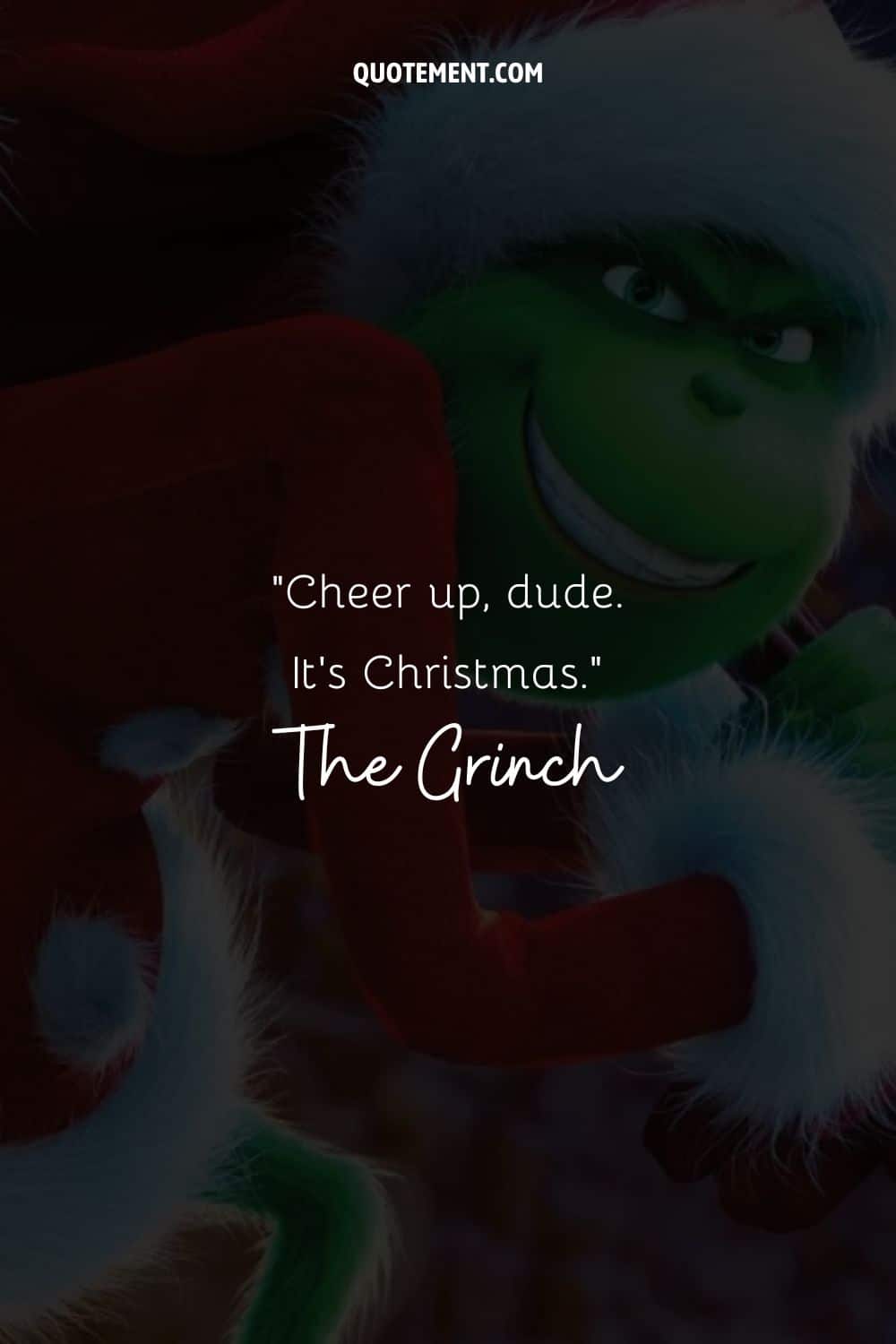 Cheer up, dude. It’s Christmas