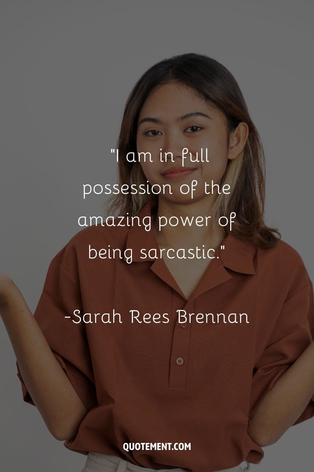 “I am in full possession of the amazing power of being sarcastic.” ― Sarah Rees Brennan, The Demon's Covenant