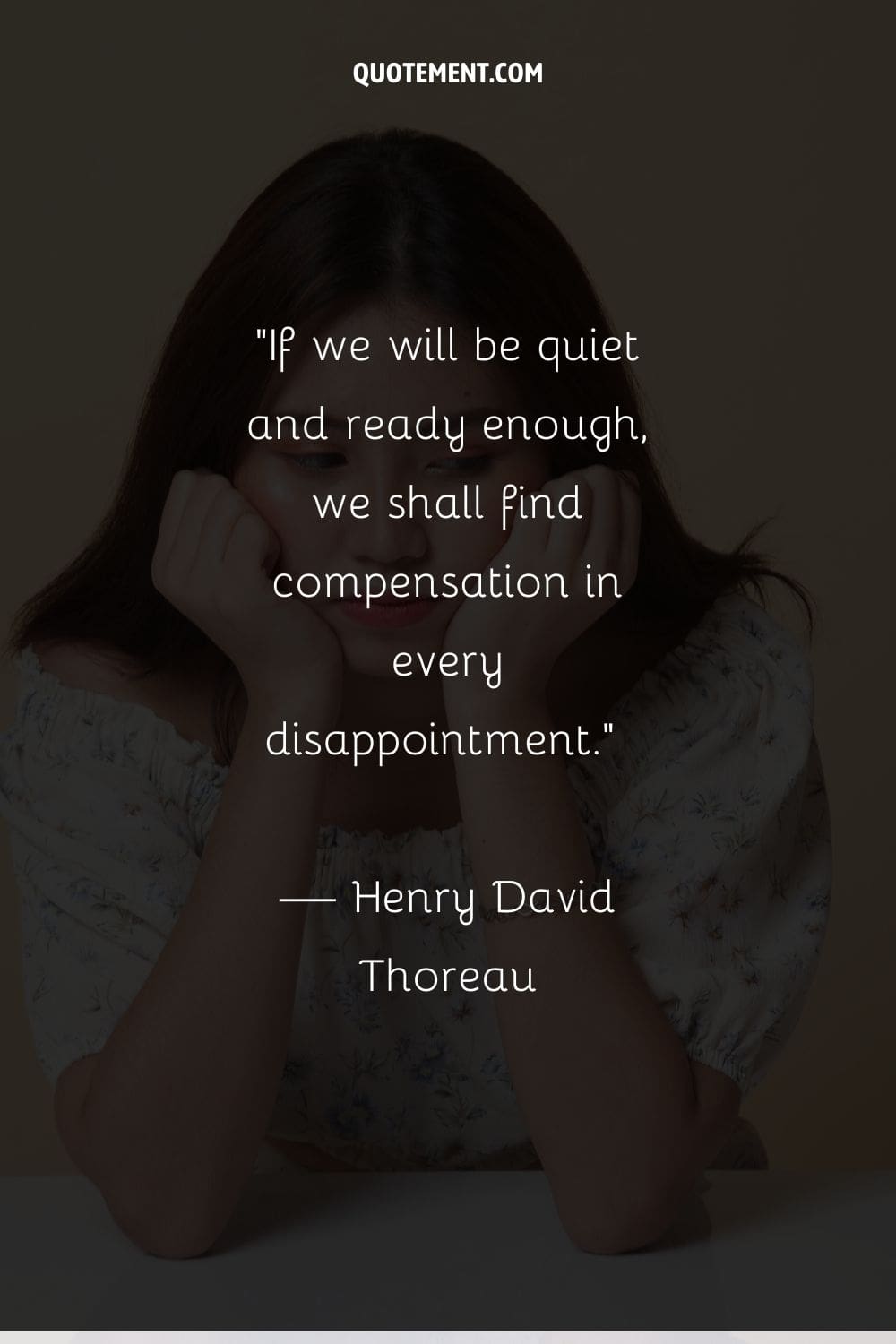 Si estamos tranquilos y preparados, encontraremos compensación en cada decepción...