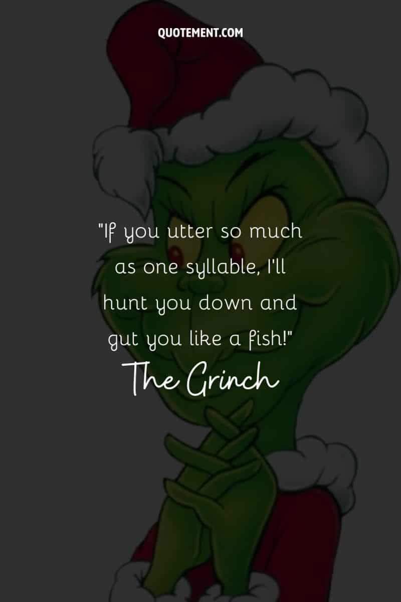 Discovering 90 Grinch Quotes That Lighten The Holiday Spirit