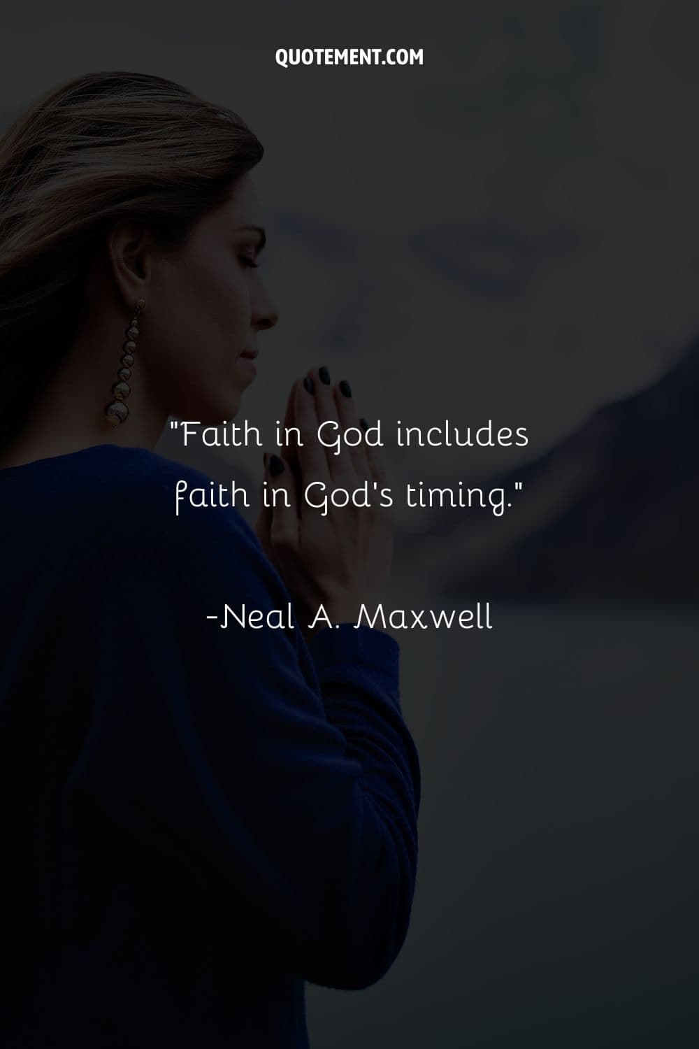 Image of a woman in meditative moment representing faith in God quote.