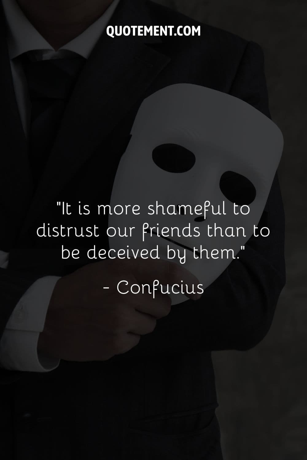 It is more shameful to distrust our friends than to be deceived by them.