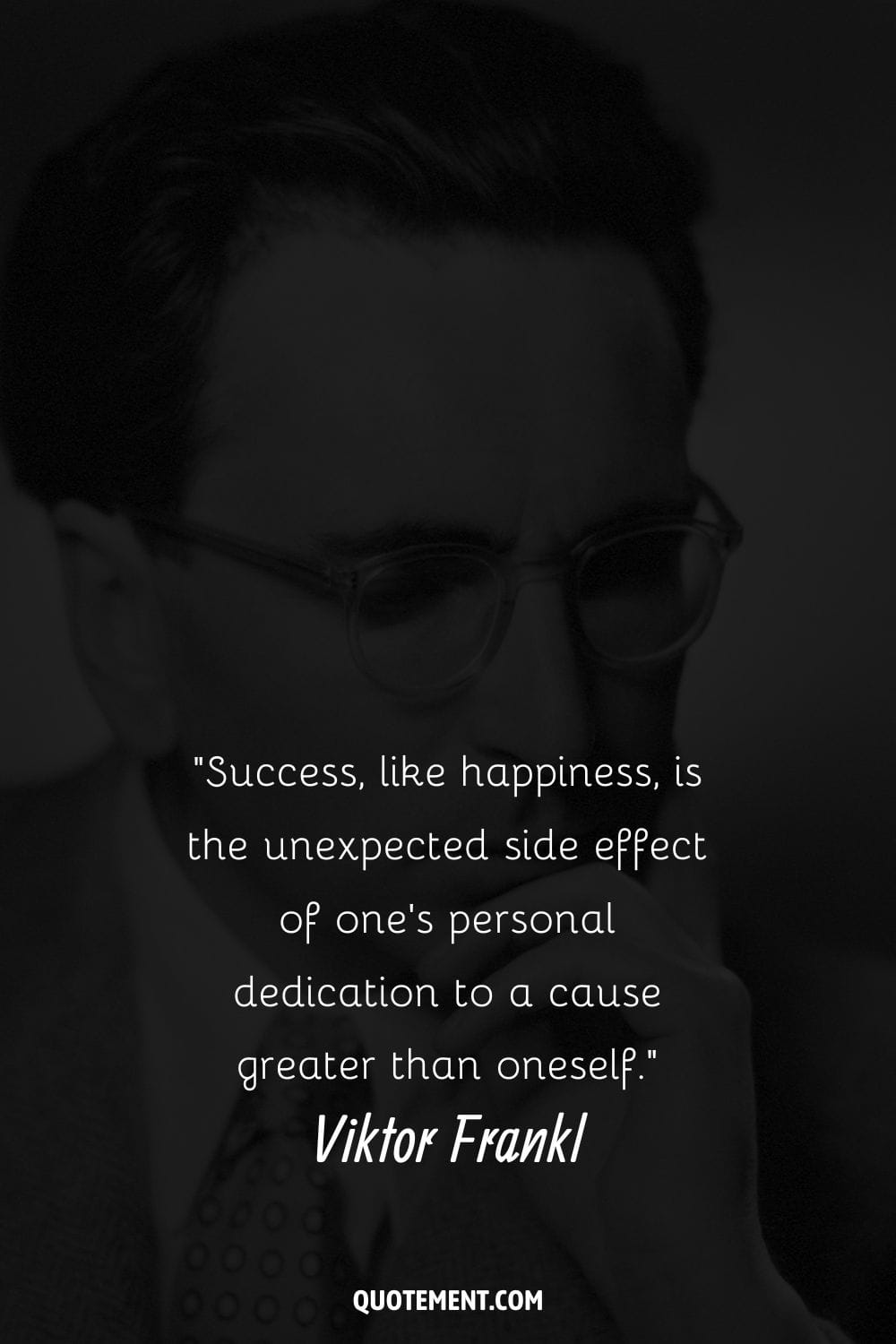 Monochrome portrayal of Viktor Frankl representing his quote on success.