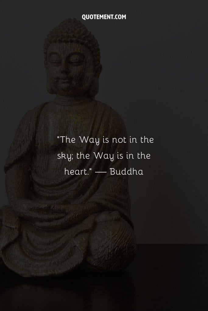 130 Buddhist Quotes To Help You Become The Awakened One