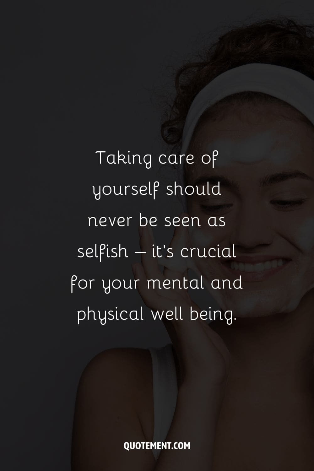 Taking care of yourself should never be seen as selfish – it’s crucial for your mental and physical well being.