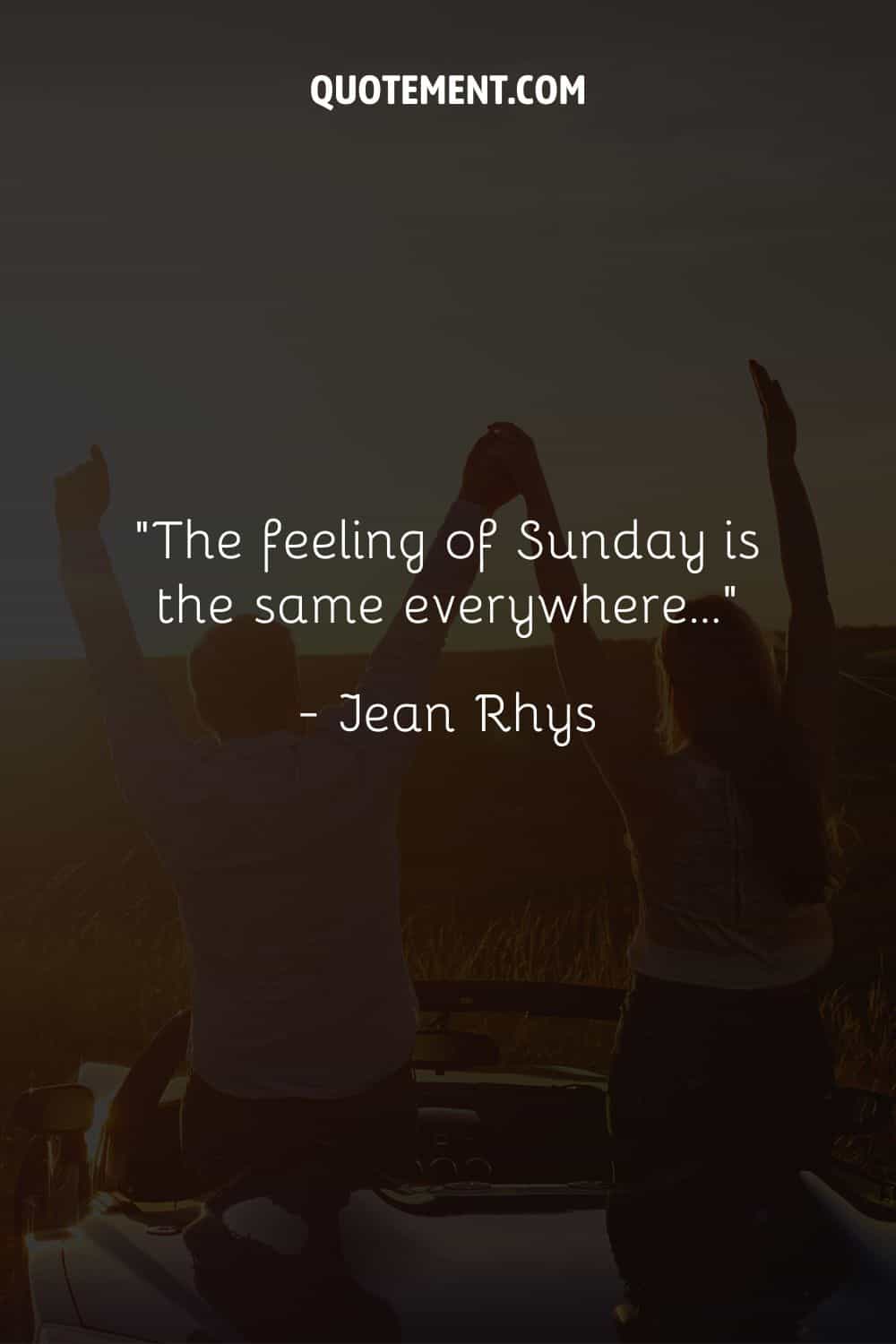 The feeling of Sunday is the same everywhere