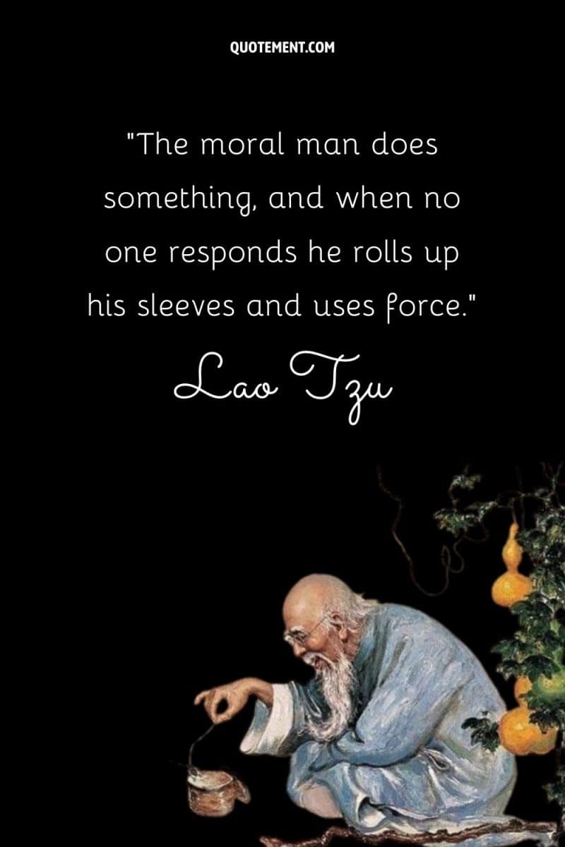 150 Lao Tzu Quotes To Spread The Wisdom Of The Old Master