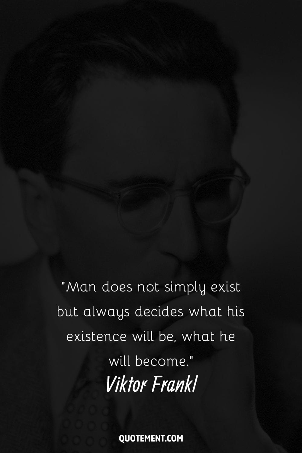 Viktor Frankl's image representing his quote about existence.