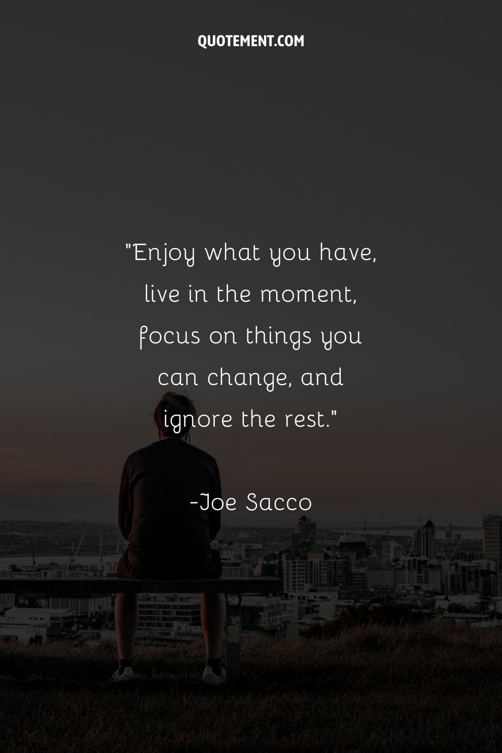 a back view of a guy on a bench representing live in the moment quote