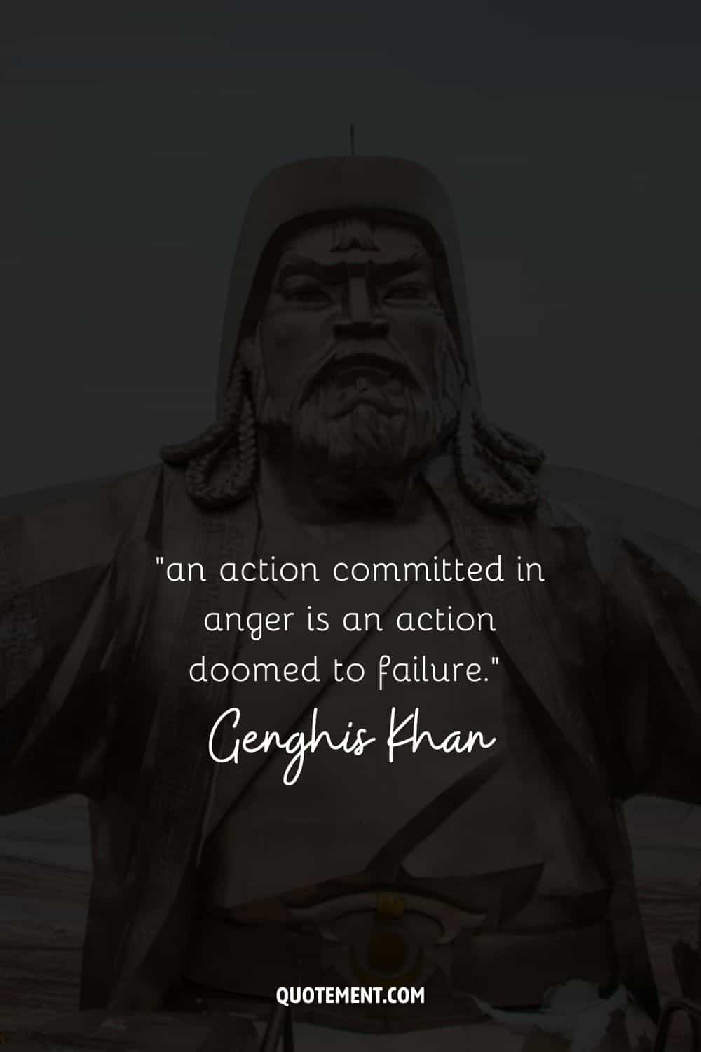 an action committed in anger is an action doomed to failure