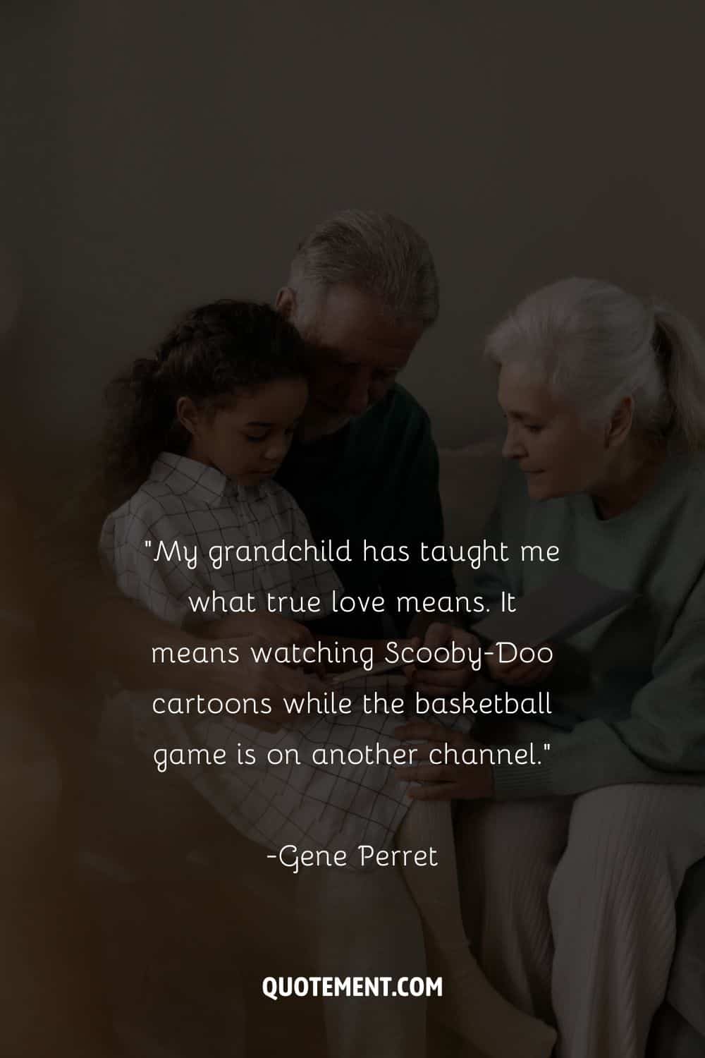 grandparents and granddaughter reading representing grandchild love quote