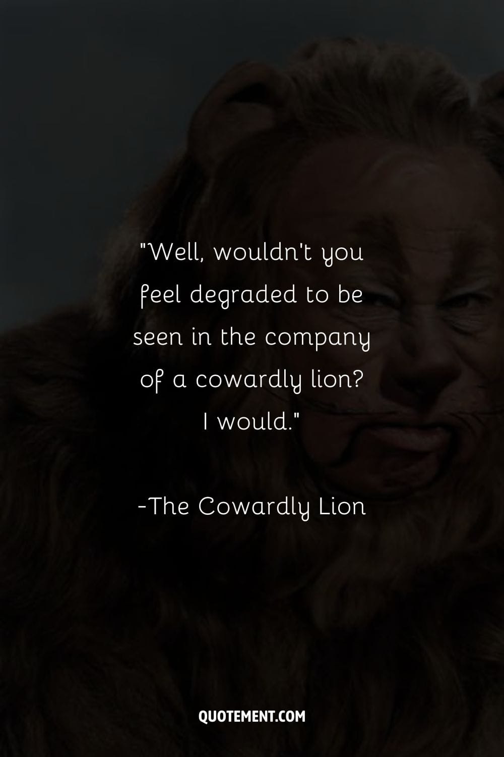 the lovable Cowardly Lion
