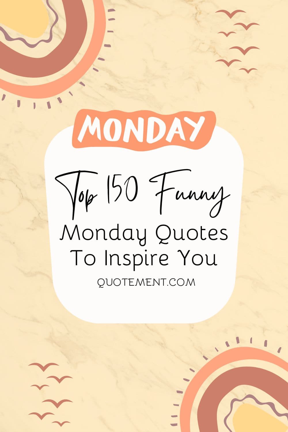 150 Funny Monday Quotes To Stop Feeling The Monday Blues
