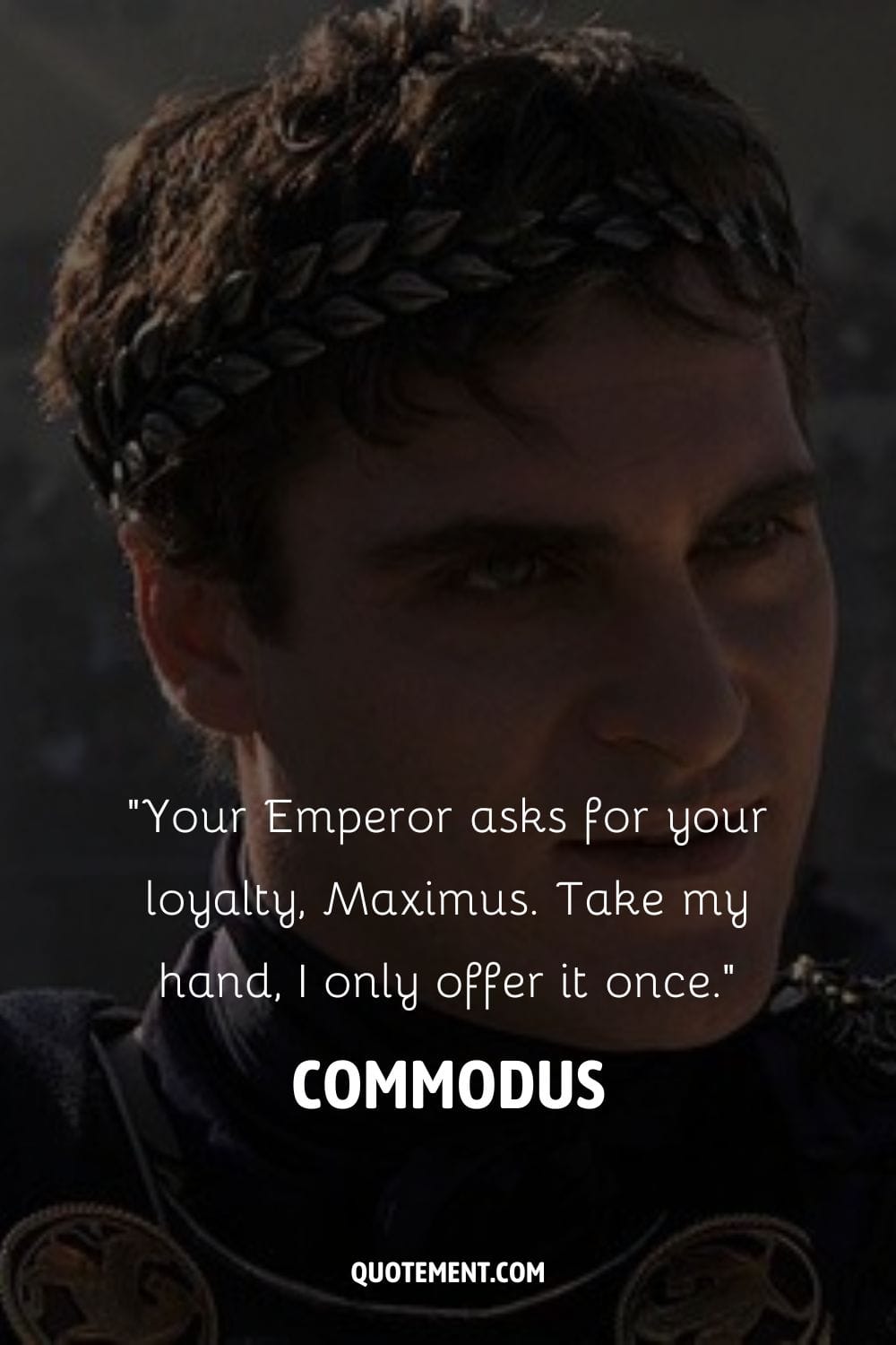 Commodus, ruthless Roman emperor in Gladiator film