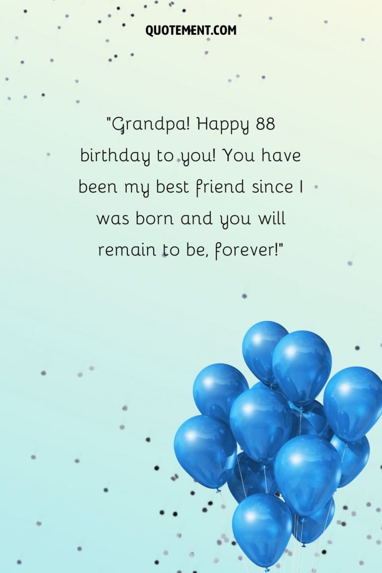 120 Heartfelt Happy 88th Birthday Wishes For Loved Ones