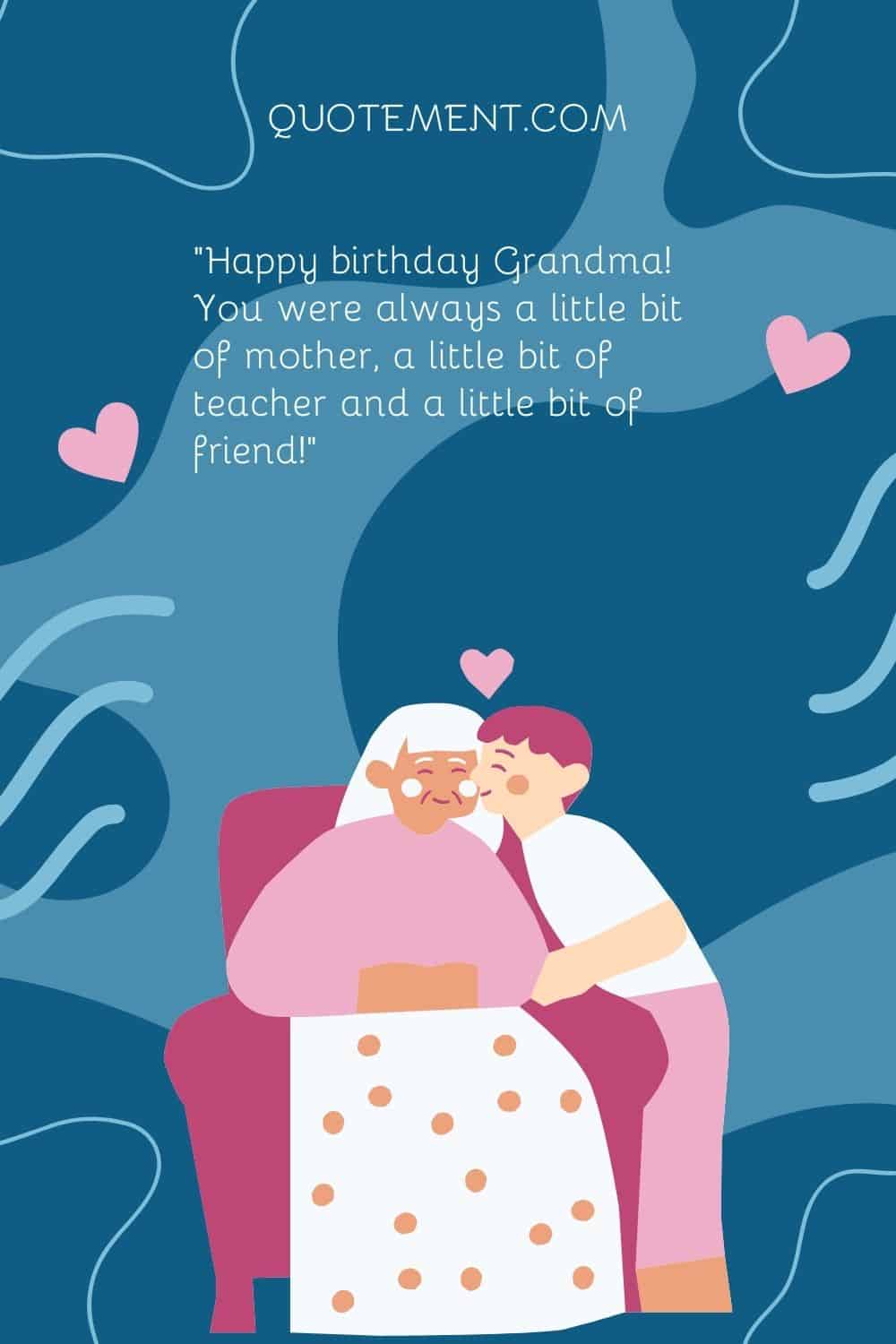 Happy birthday Grandma