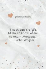 150 Funny Monday Quotes To Stop Feeling The Monday Blues