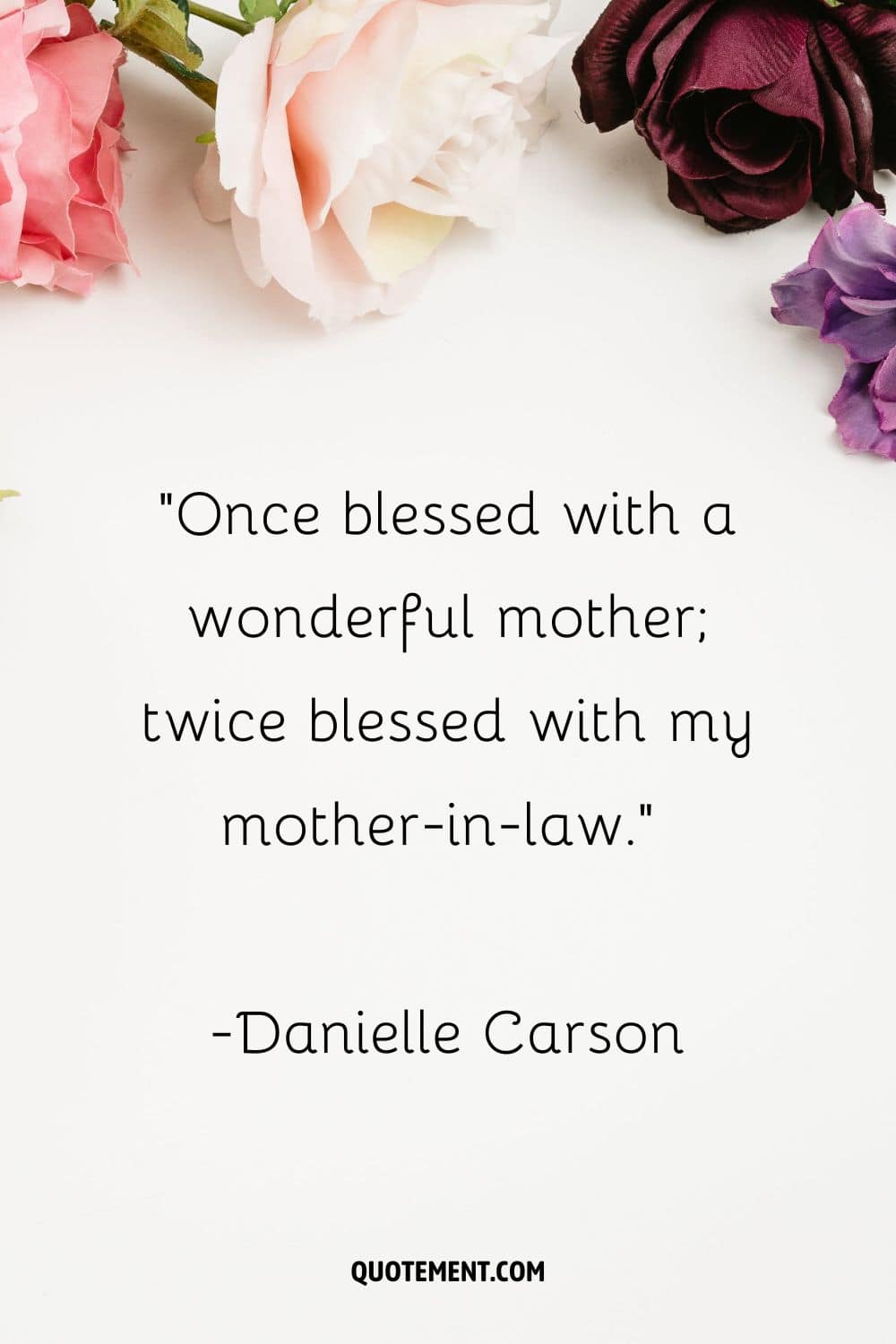 Inspirational mom-in-law quote on a vibrant floral backdrop.