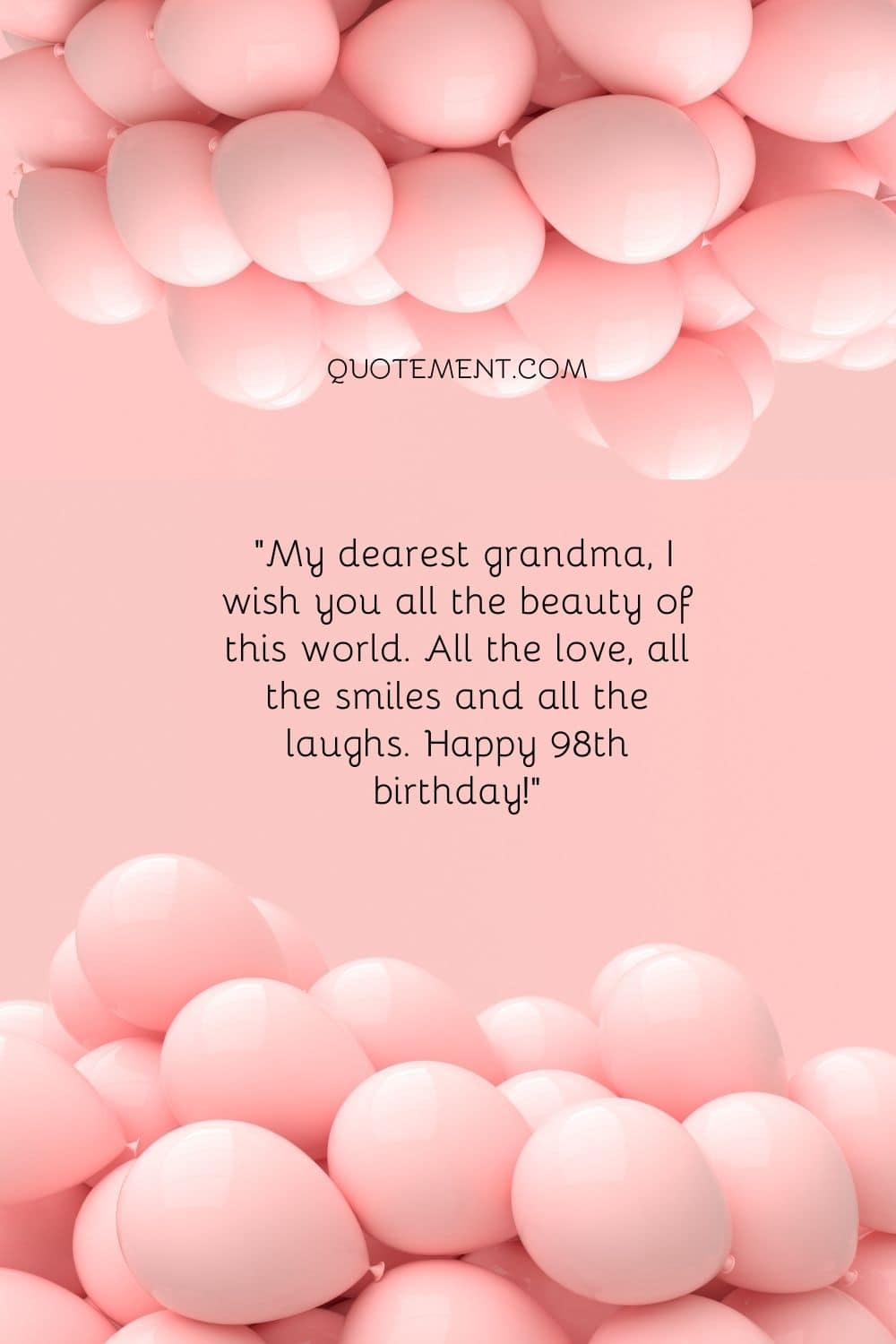 My dearest grandma, I wish you all the beauty of this world. All the love, all the smiles and all the laughs. Happy 98th birthday!
