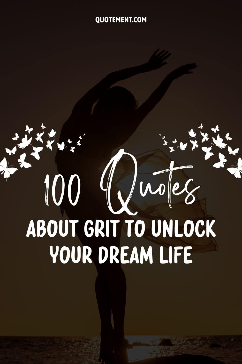 Top 100 Quotes About Grit To Live Your Life To The Fullest
