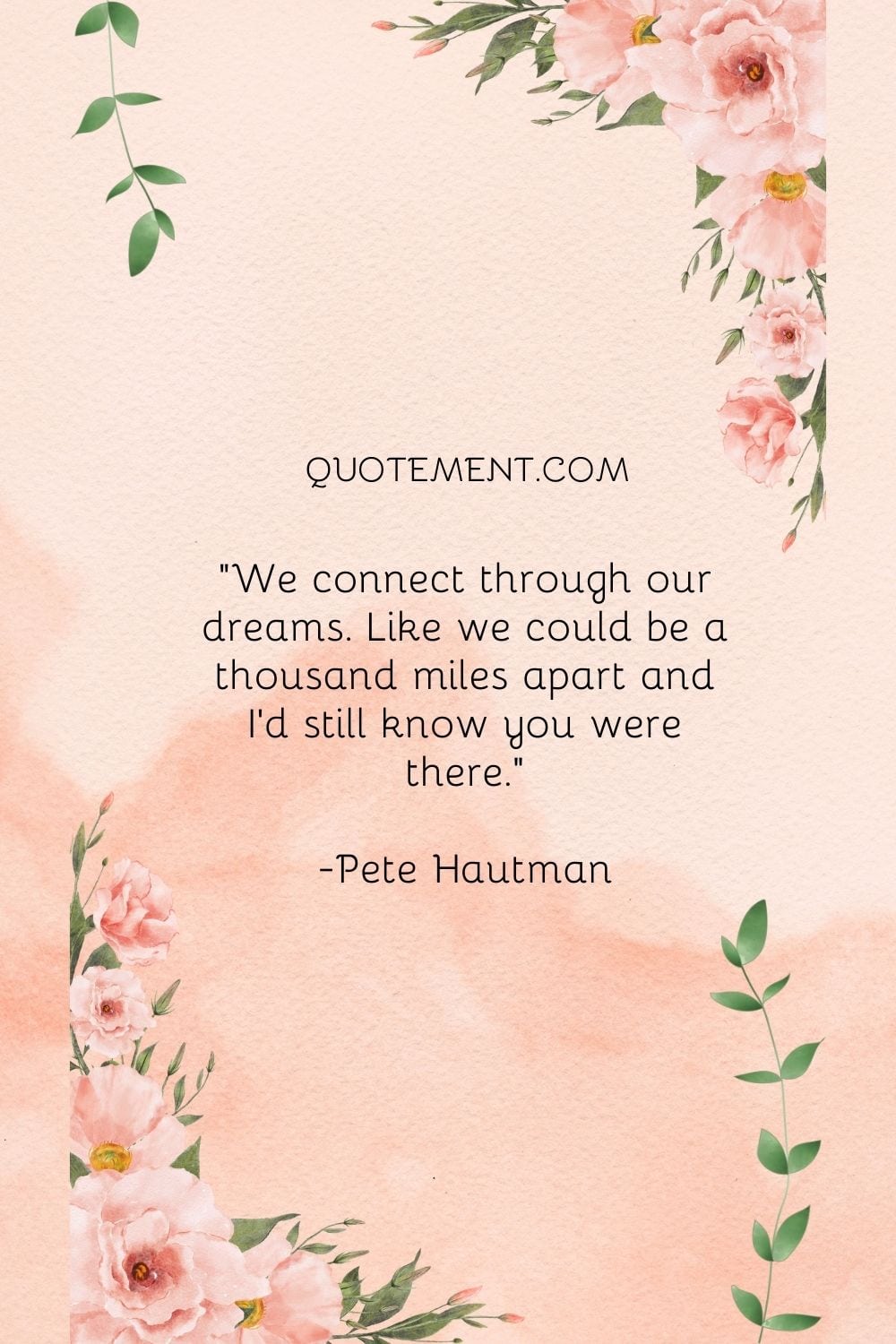 We connect through our dreams.