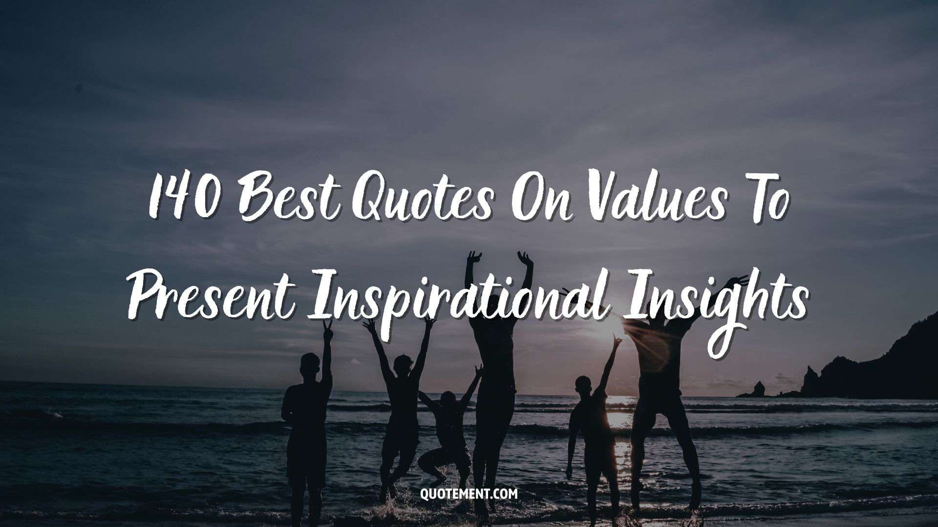 las mejores frases sobre valores