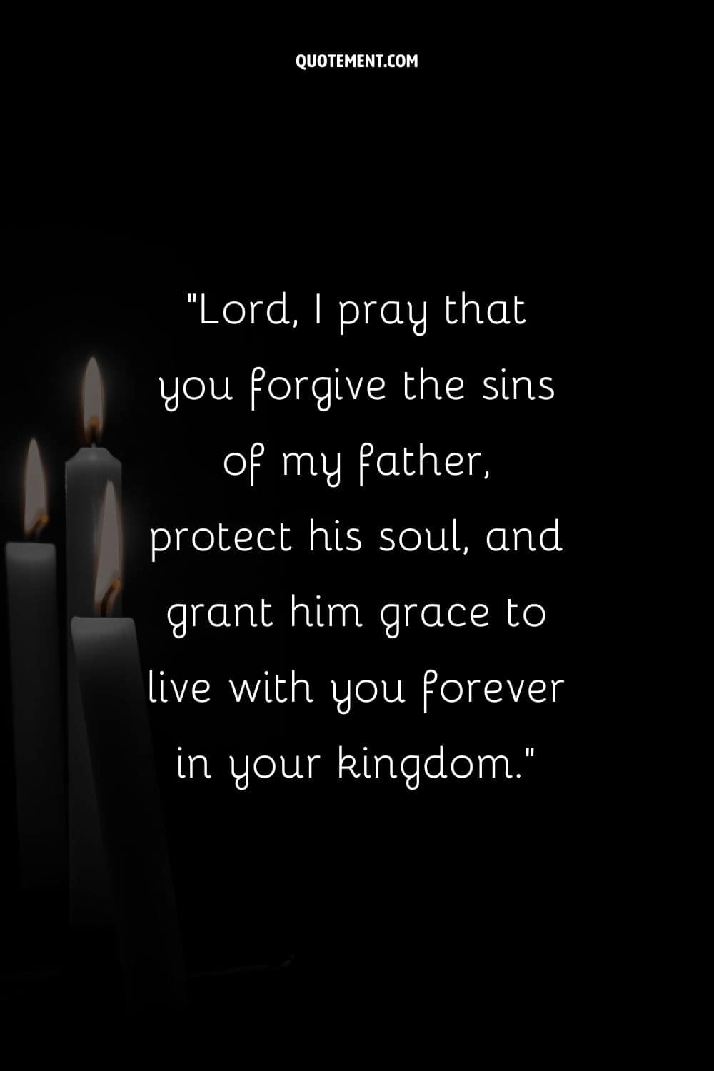 Burning candles image representing prayer quote for a father.