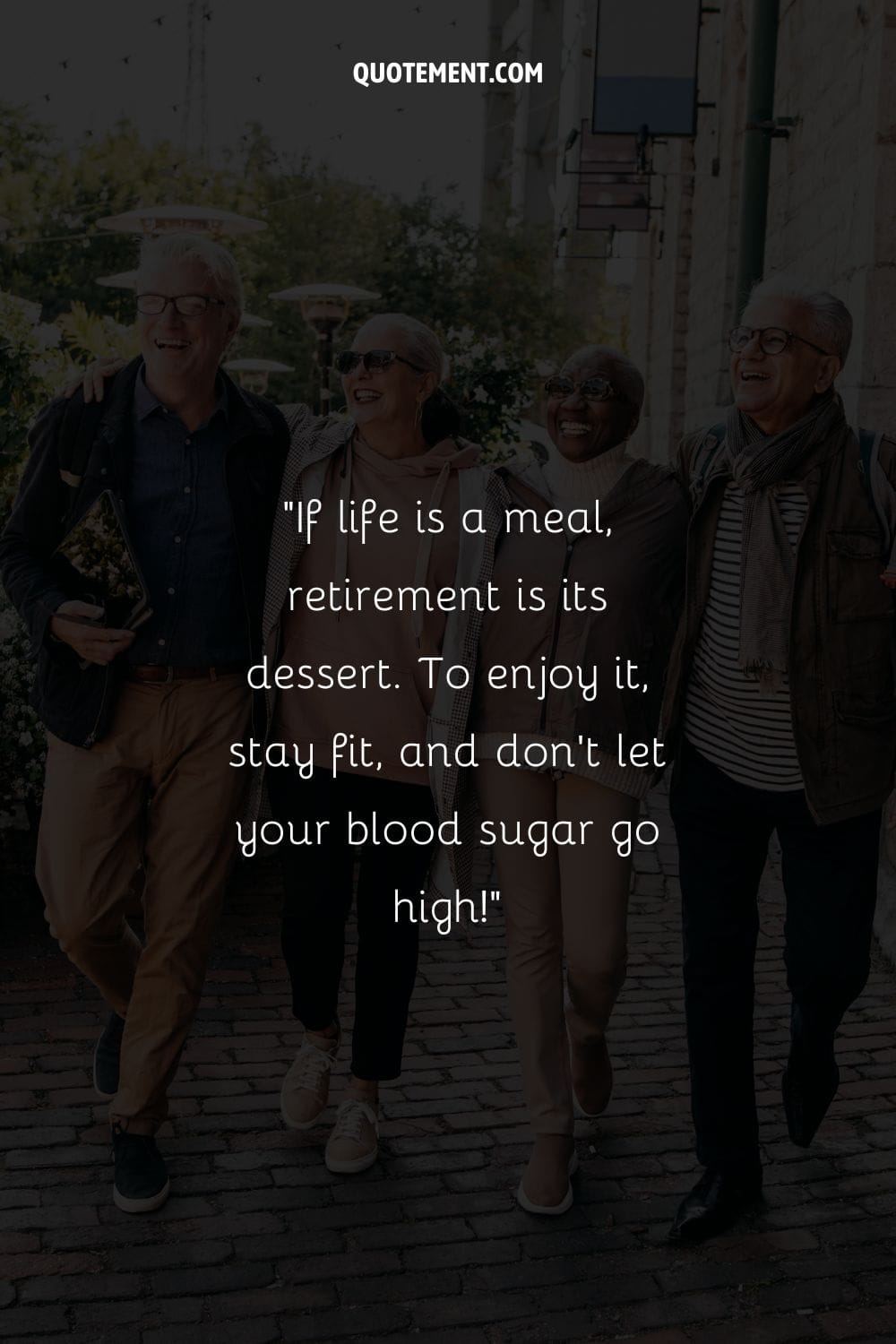 Chic seniors strolling city streets representing friend retirement quote