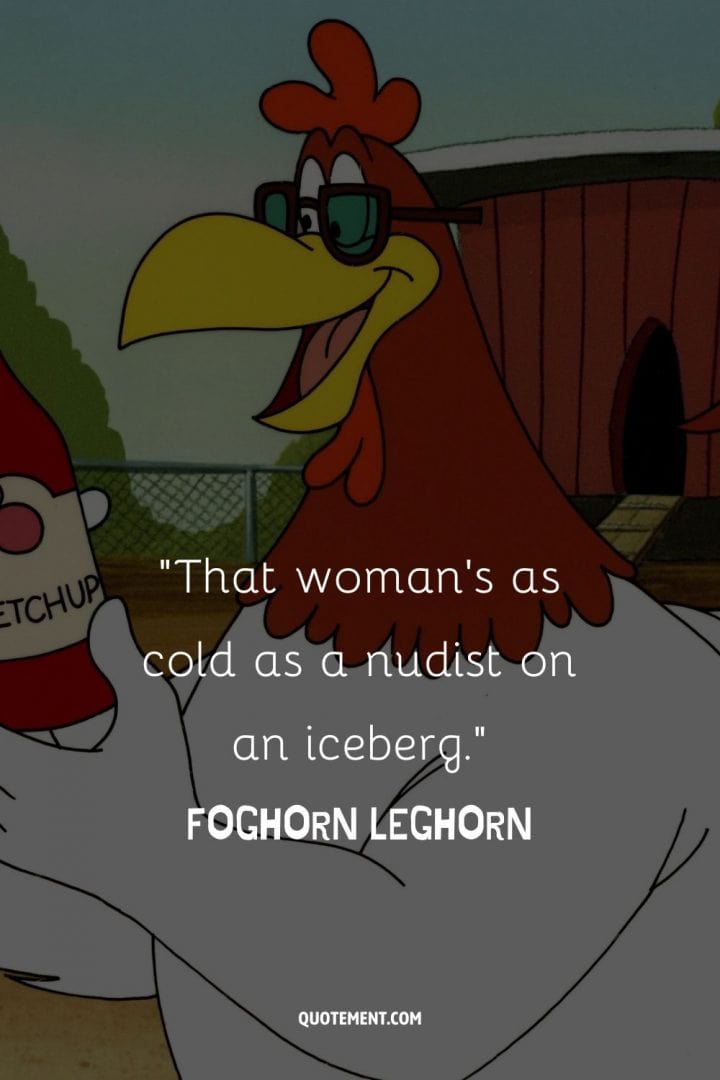 90-foghorn-leghorn-quotes-to-relieve-childhood-memories
