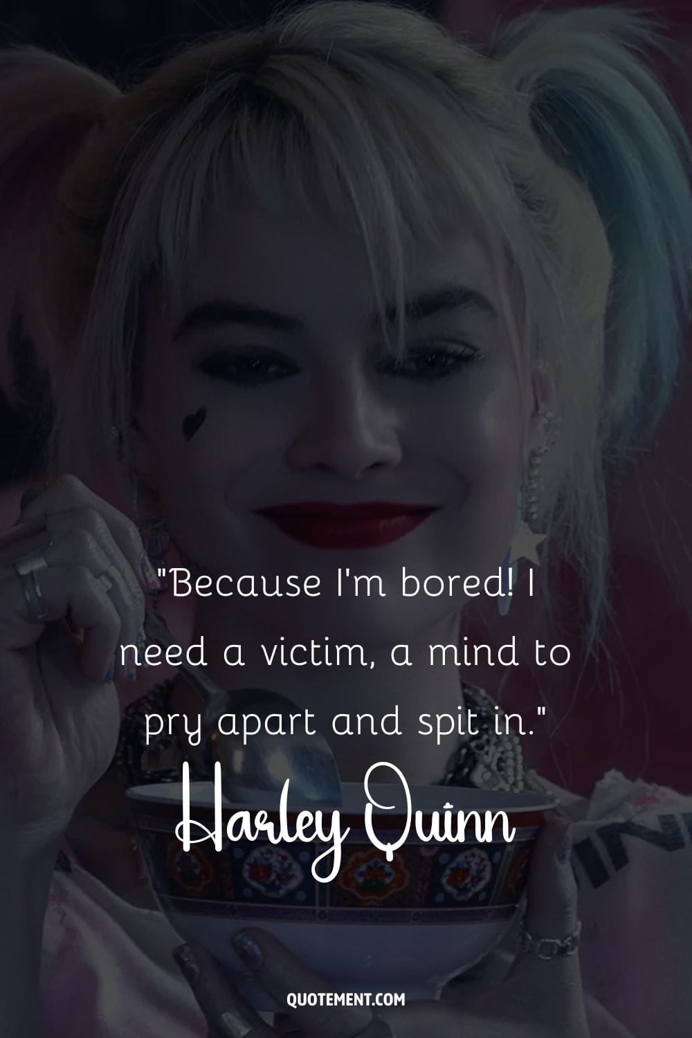 Harley Quinn Unapologetically herself with a wicked sense of humor.
