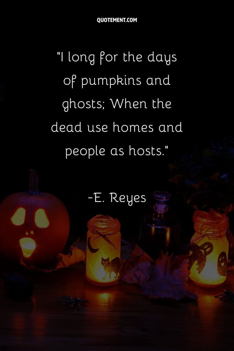 110 Hauntingly Beautiful Halloween Quotes To Set The Mood