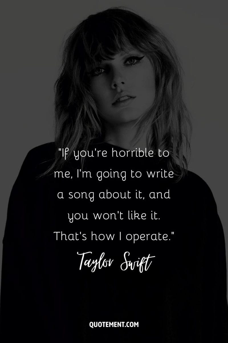 200 Taylor Swift Quotes That Are Relatable And Inspirational