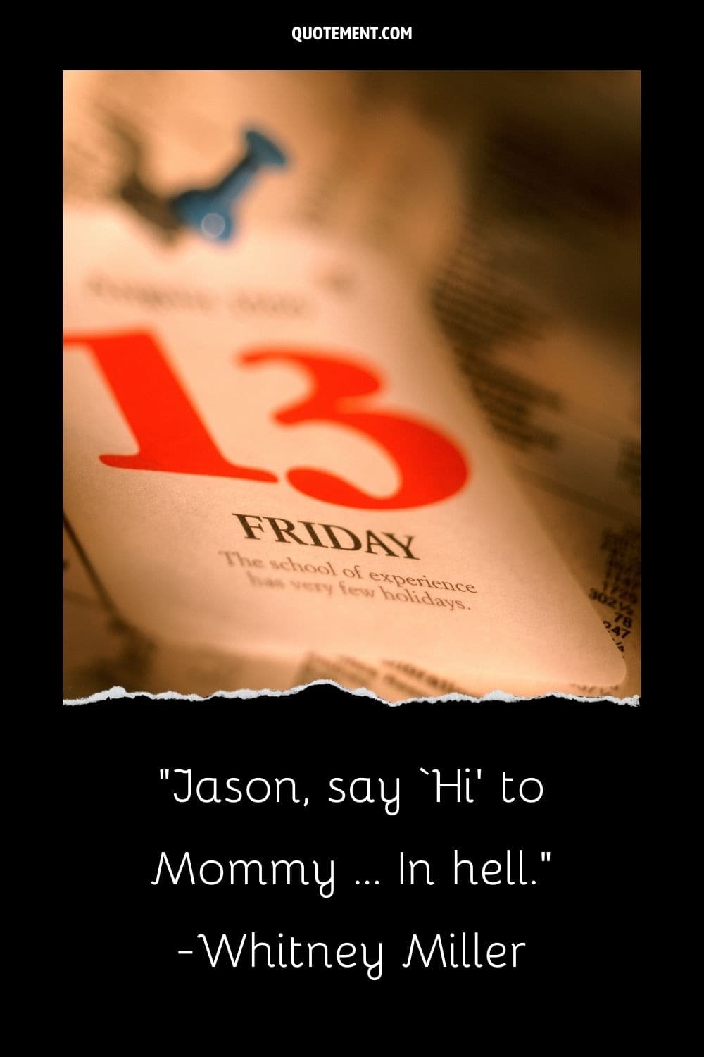 Image of calendar representing the best Friday The 13th quote.