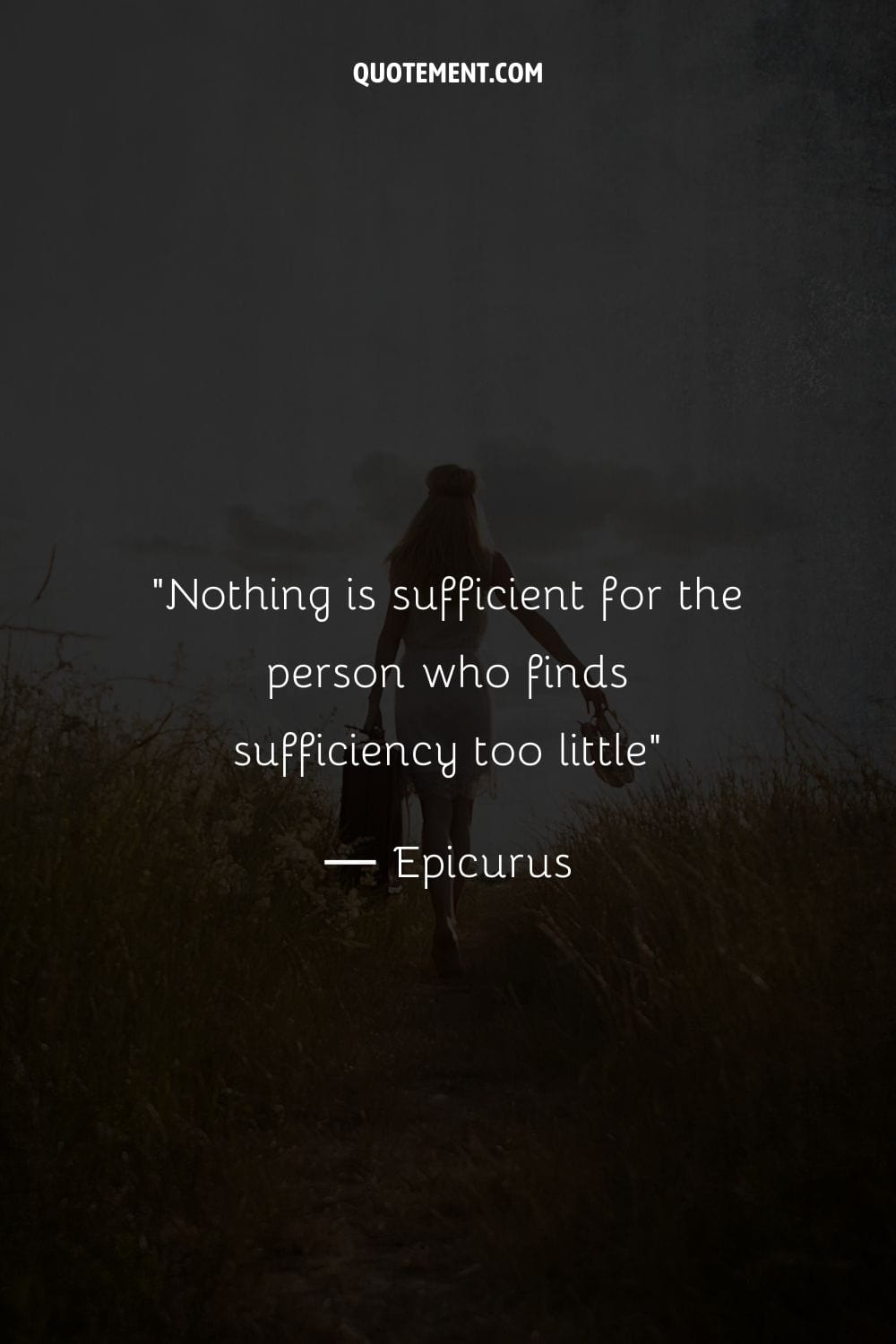 Nothing is sufficient for the person who finds sufficiency too little