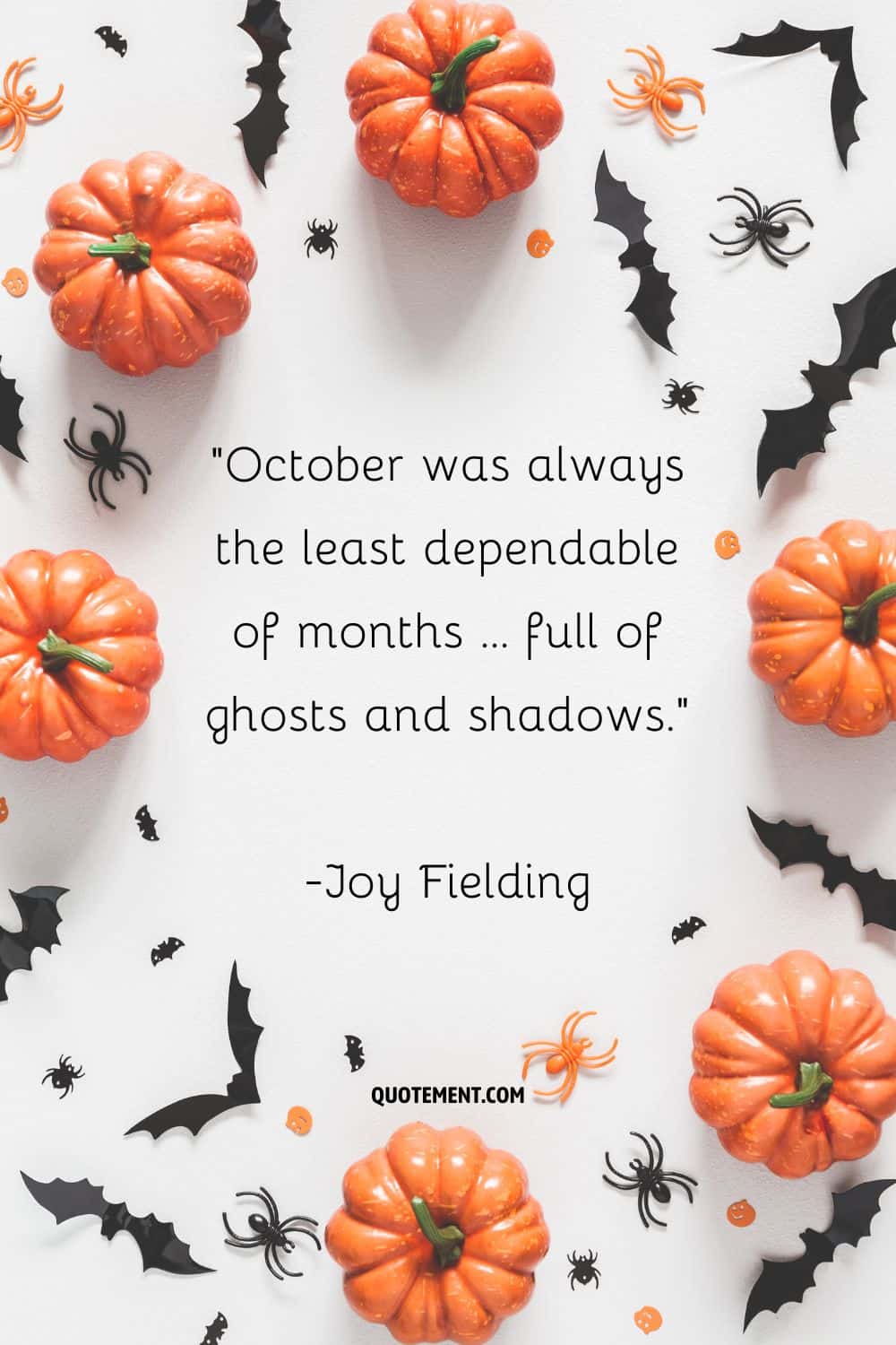 October was always the least dependable of months … full of ghosts and shadows