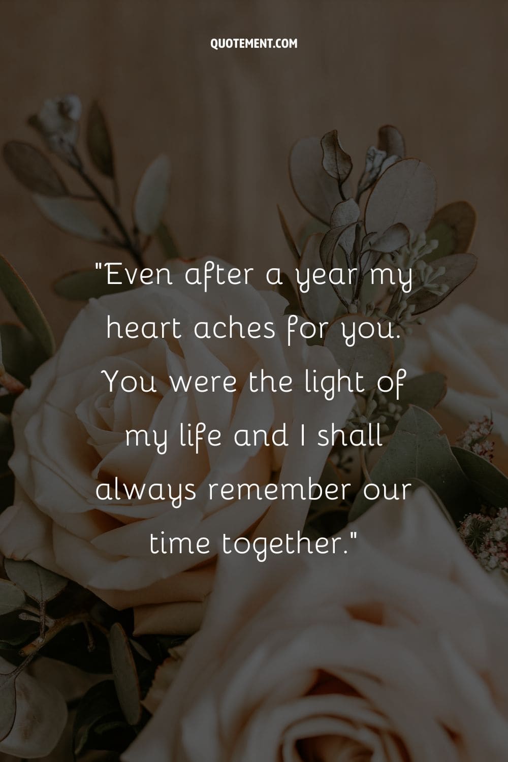 One year memorial quote for a deceased spouse.