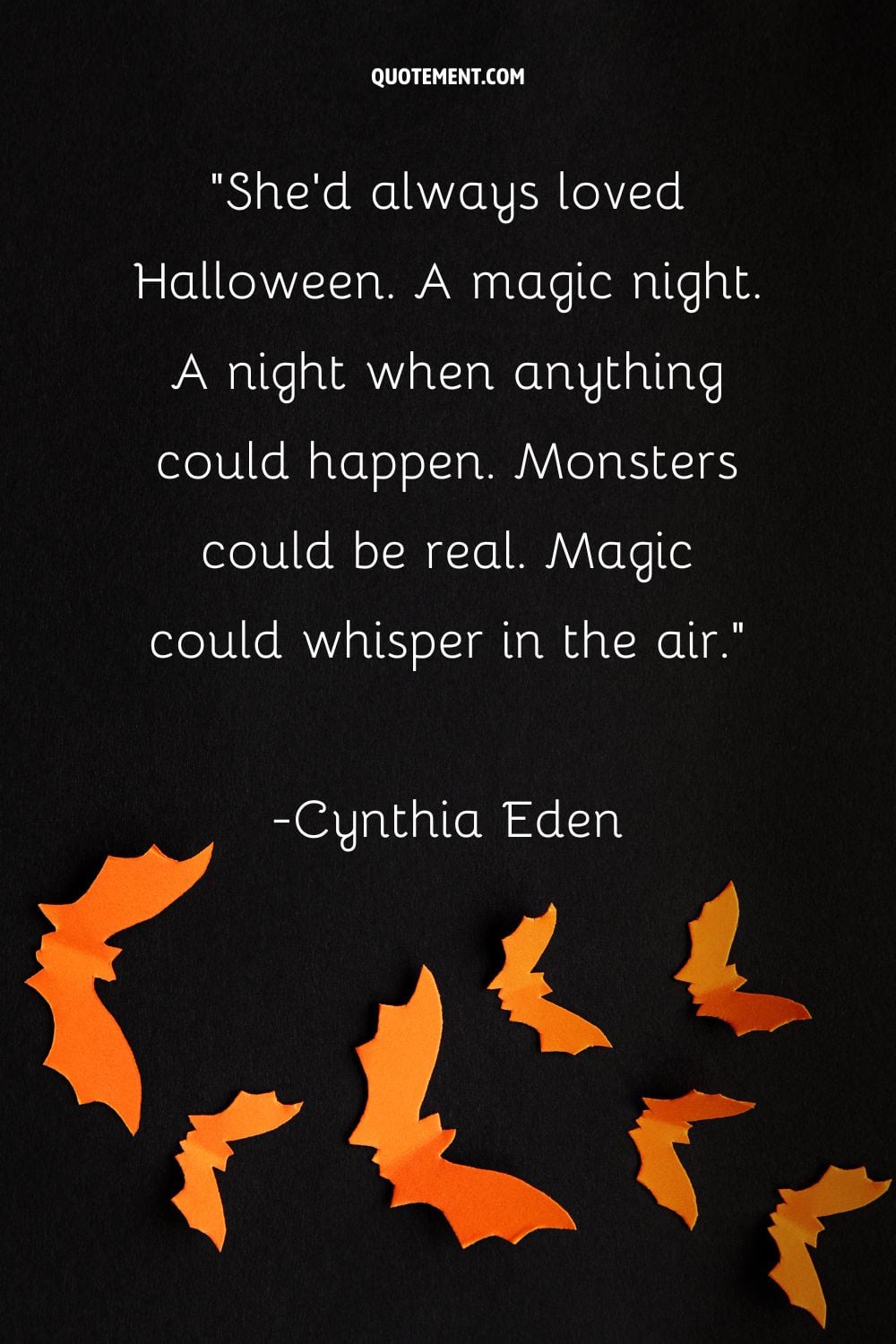 She'd always loved Halloween. A magic night