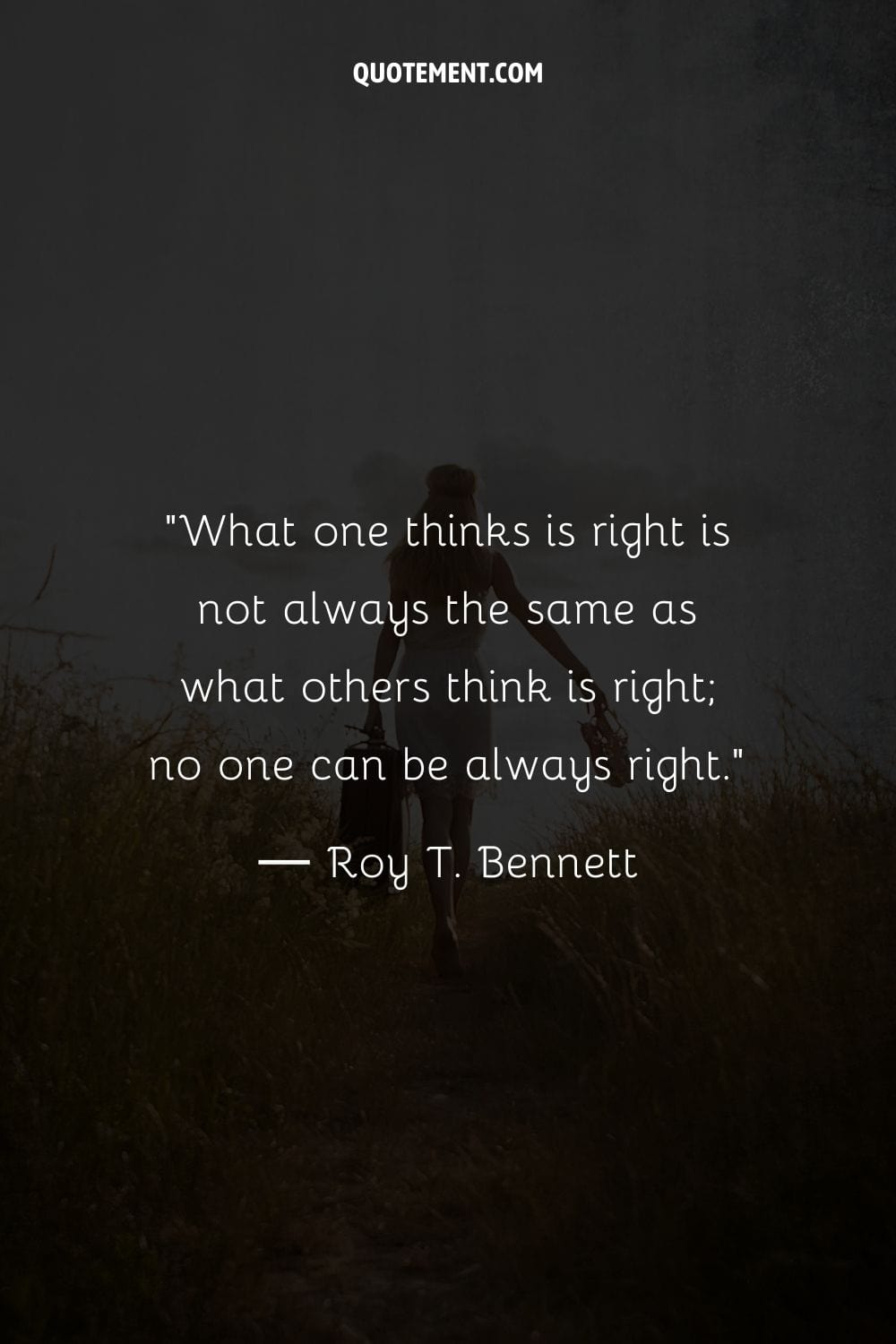 What one thinks is right is not always the same as what others think is right