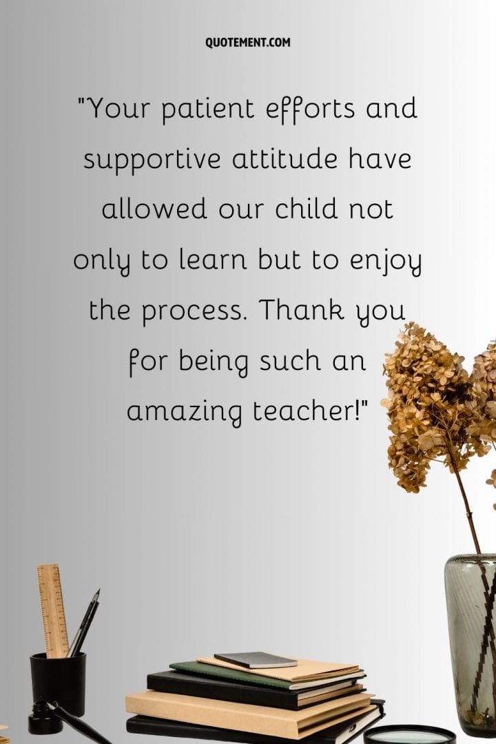 90 Heartfelt Thank You Teacher Messages From Parents