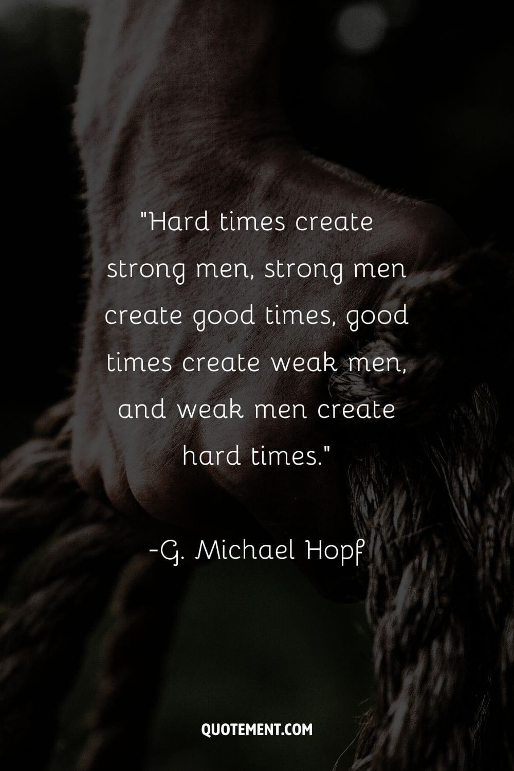 close-up of a man's hand with a rope representing an amazing strong man quote