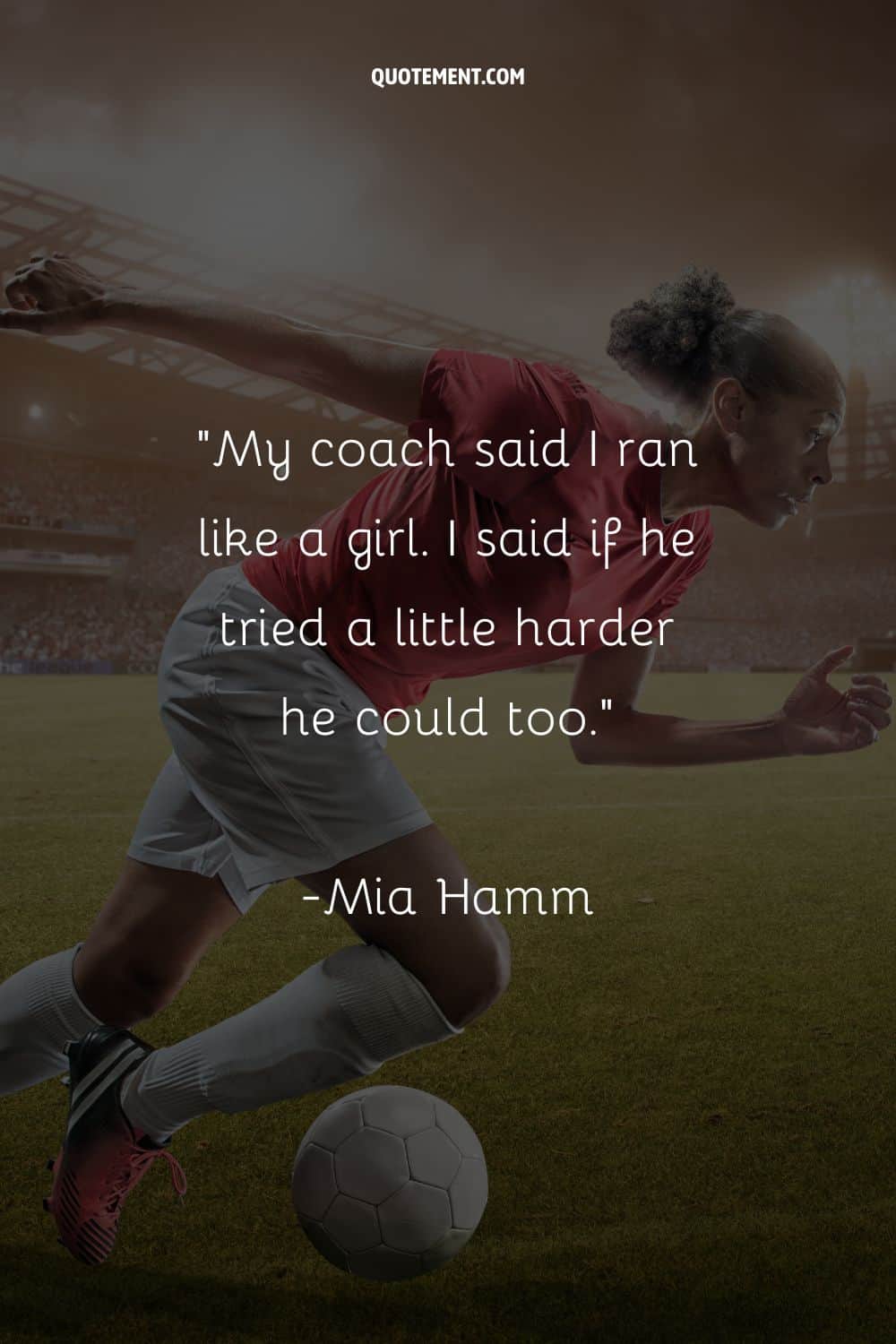 female soccer player dominates the field representing girl soccer quote