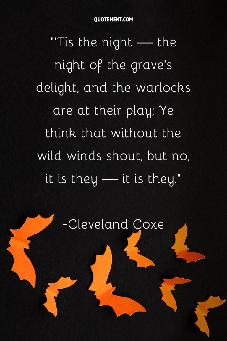 110 Hauntingly Beautiful Halloween Quotes To Set The Mood