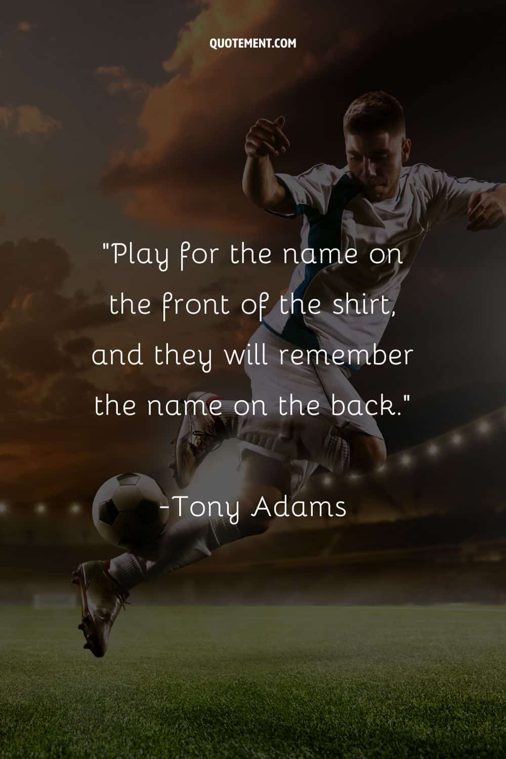 the spotlight following the player representing soccer quote famous