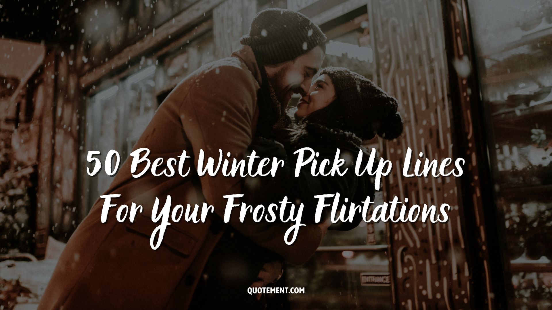 winter pick up lines