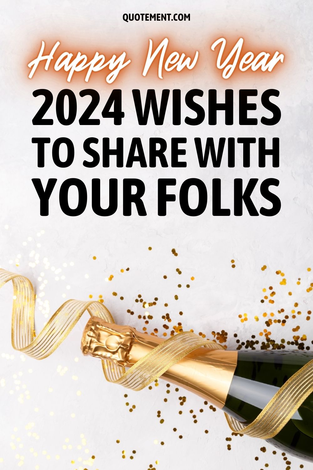90 Happy New Year's Quotes & Wishes To Ring In An Amazing 2024