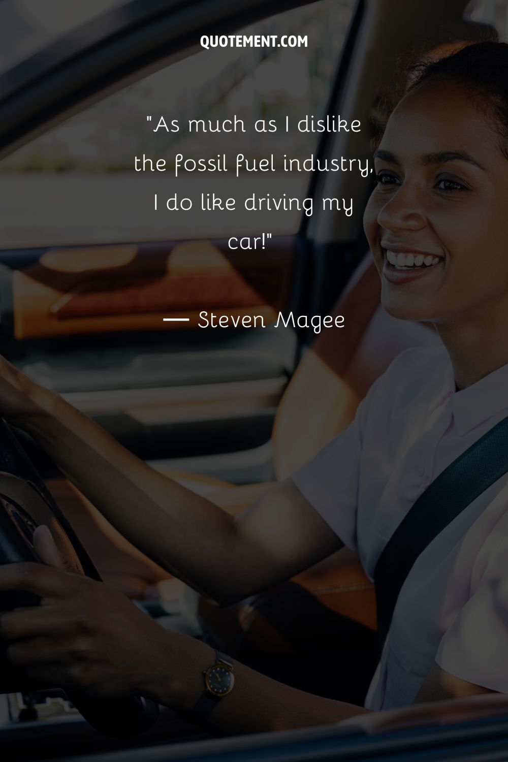 As much as I dislike the fossil fuel industry, I do like driving my car!